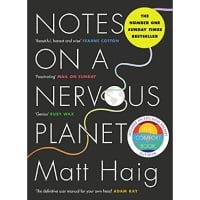 notes on a nervous planet by matt haig notes on a nervous planet by matt haig